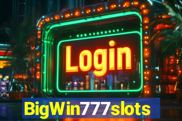 BigWin777slots