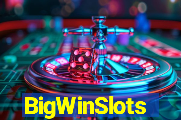 BigWinSlots