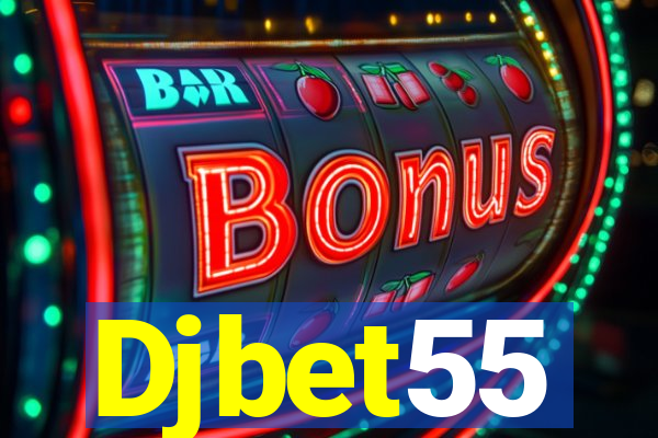 Djbet55