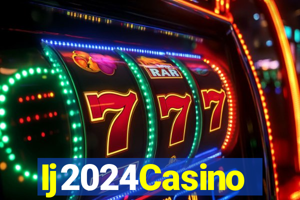 Ij2024Casino