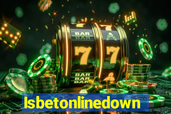 Isbetonlinedown