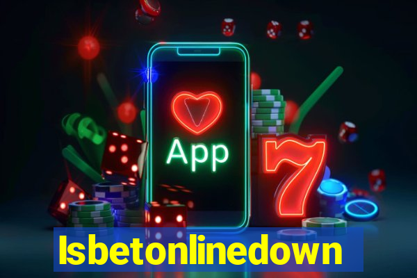 Isbetonlinedown