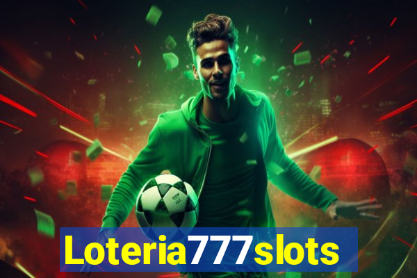 Loteria777slots