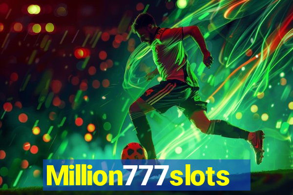 Million777slots