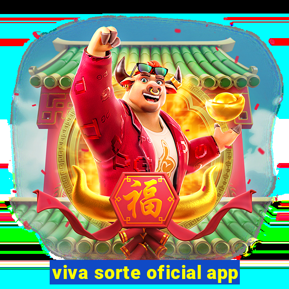 viva sorte oficial app