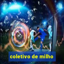 coletivo de milho