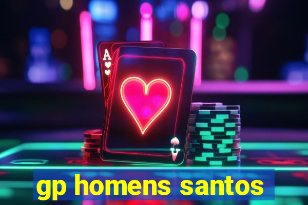 gp homens santos