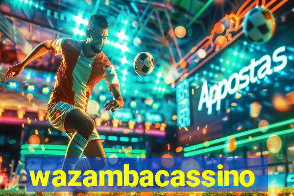 wazambacassino