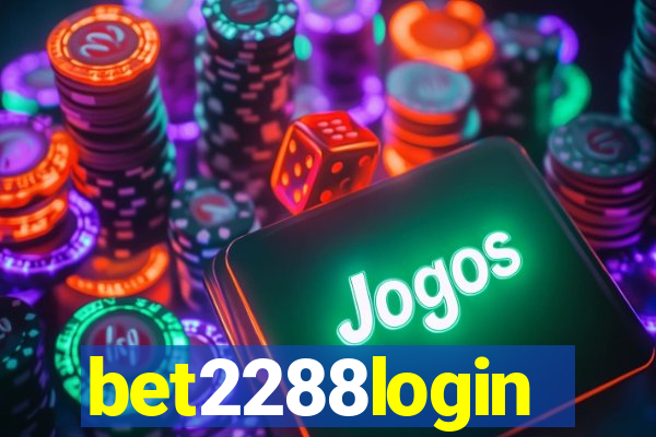 bet2288login