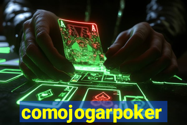 comojogarpoker