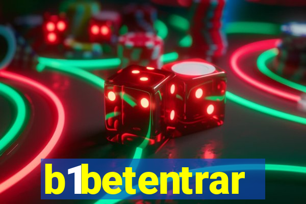 b1betentrar