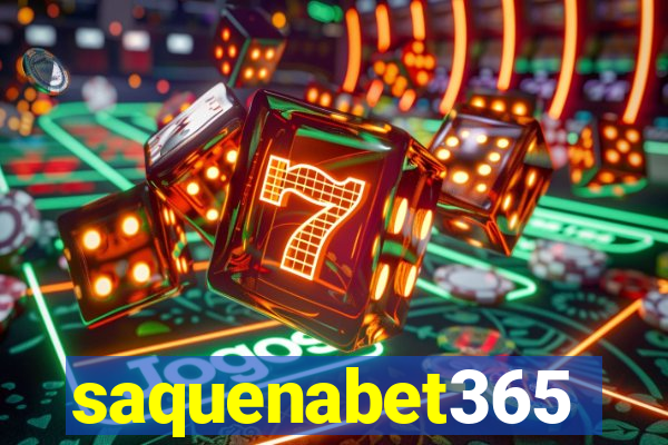 saquenabet365