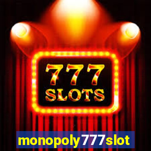 monopoly777slots.com