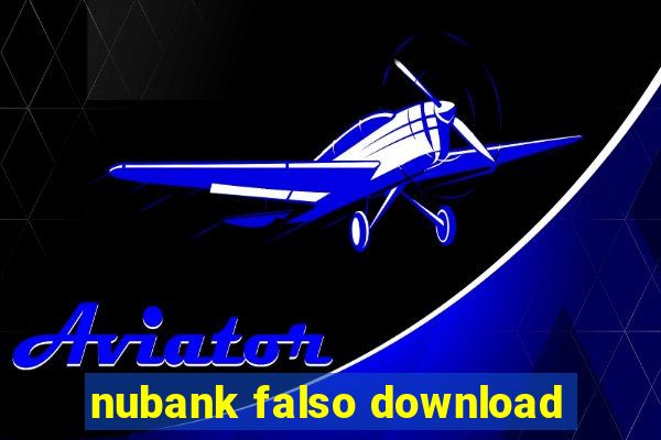 nubank falso download