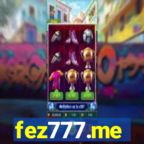 fez777.me