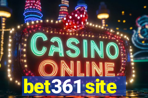 bet361 site