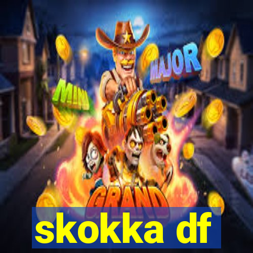 skokka df