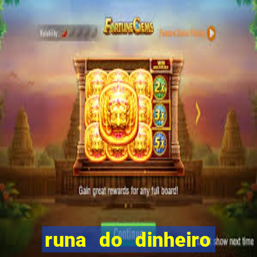 runa do dinheiro como ativar