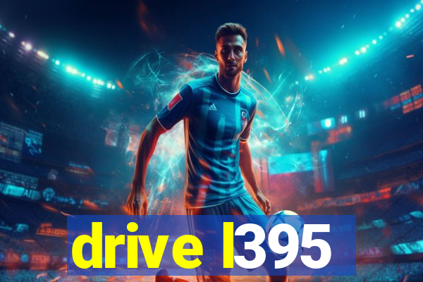 drive l395