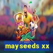 mayseeds xx