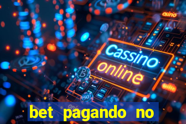 bet pagando no cadastro sem deposito