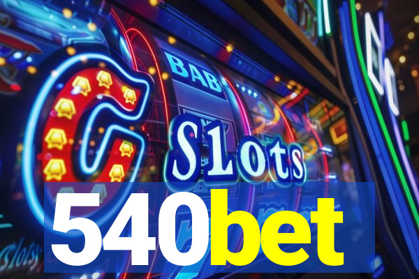 540bet