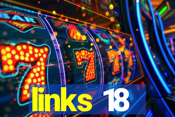 links 18