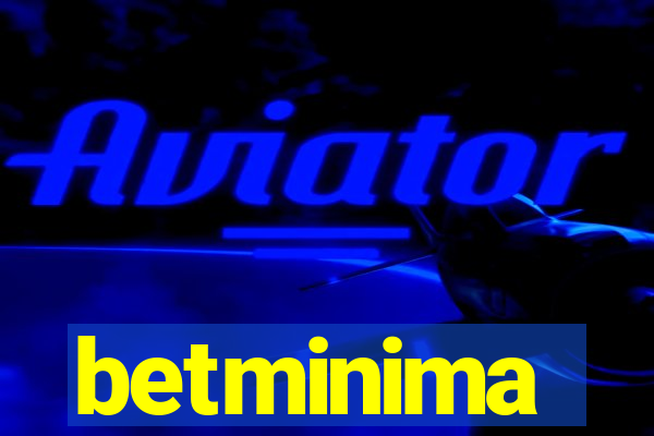 betminima