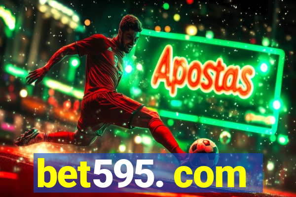 bet595. com