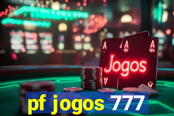 pf jogos 777