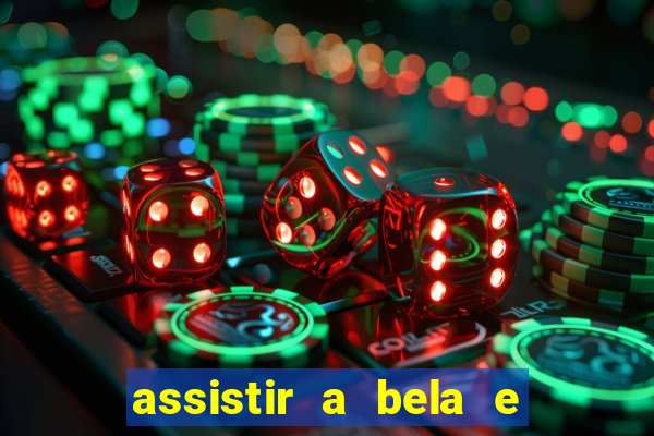 assistir a bela e a fera 1991 online dublado