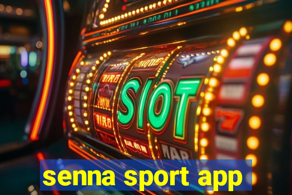 senna sport app