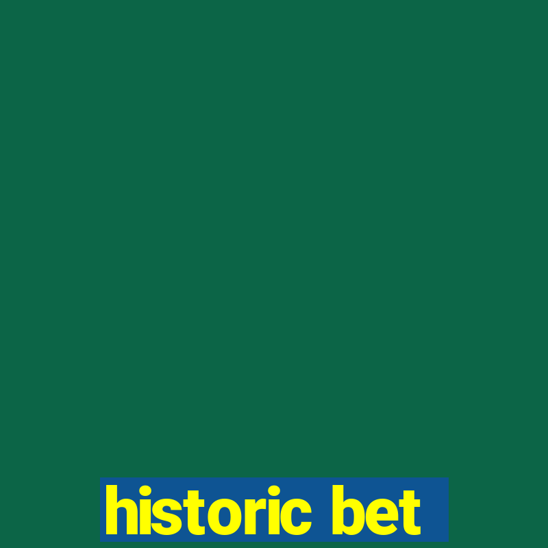 historic bet