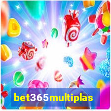 bet365multiplas