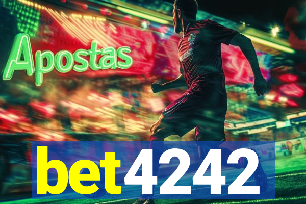 bet4242