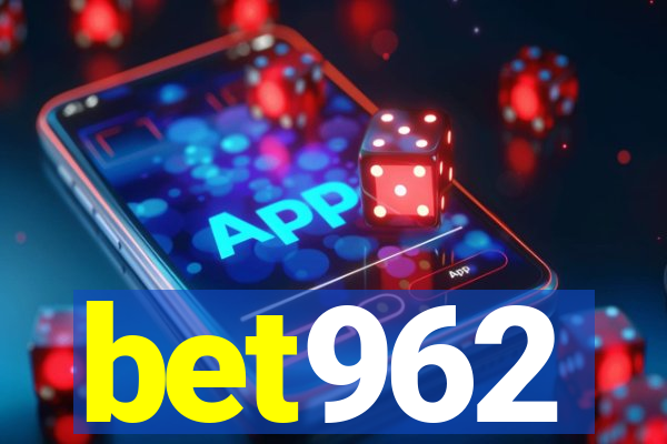 bet962