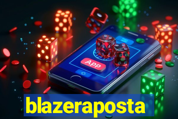 blazeraposta