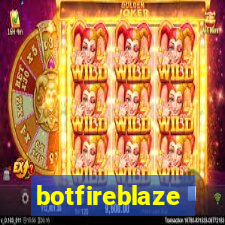 botfireblaze