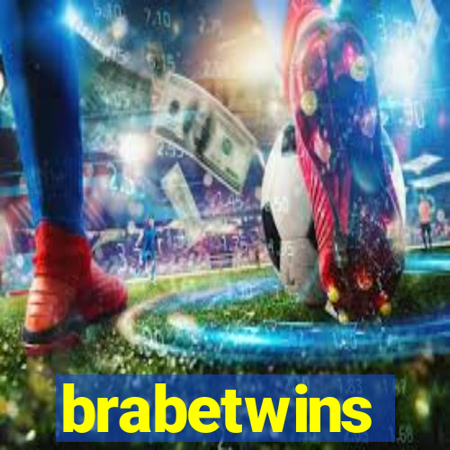 brabetwins