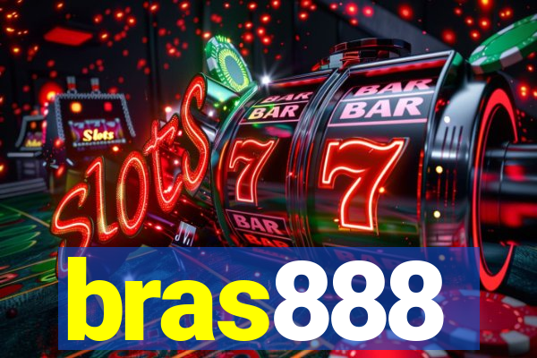 bras888