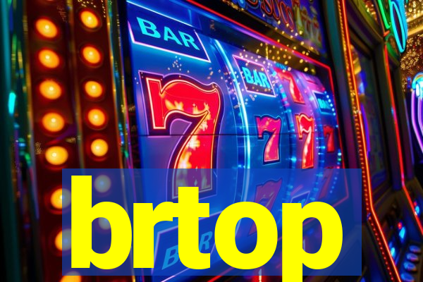 brtop