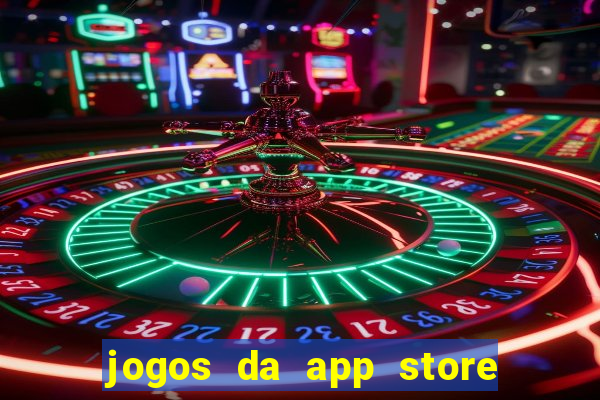 jogos da app store que ganha dinheiro de verdade