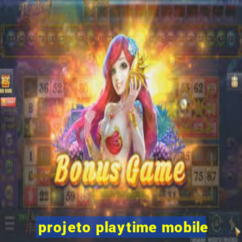 projeto playtime mobile