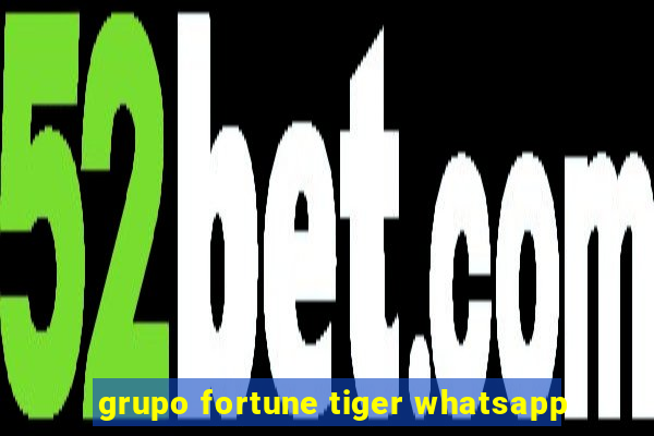 grupo fortune tiger whatsapp