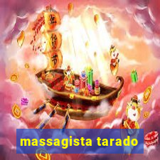 massagista tarado