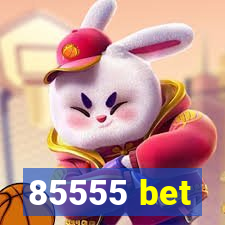 85555 bet