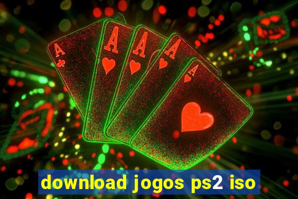 download jogos ps2 iso