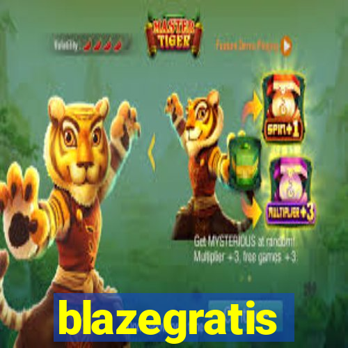 blazegratis