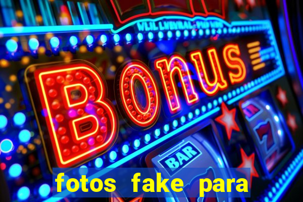 fotos fake para status do whatsapp