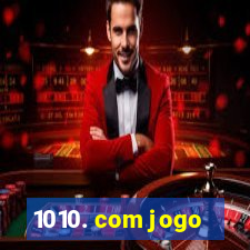 1010. com jogo